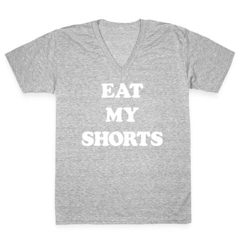 Eat My Shorts V-Neck Tee Shirt