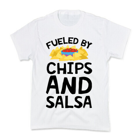 Fueled By Chips And Salsa Kids T-Shirt