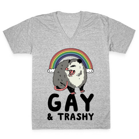 Gay and Trashy Possum V-Neck Tee Shirt