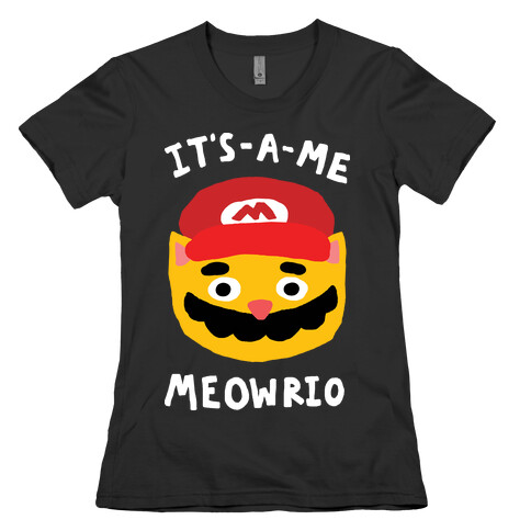 It's A Me Meowrio Womens T-Shirt