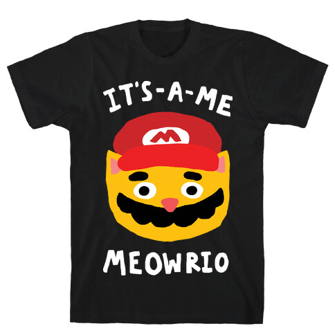 It's A Me Meowrio T-Shirt