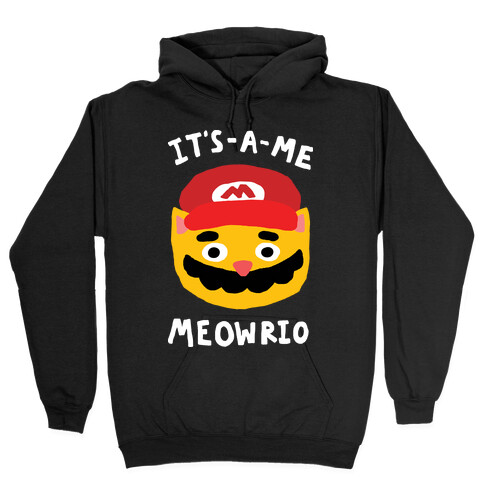 It's A Me Meowrio Hooded Sweatshirt