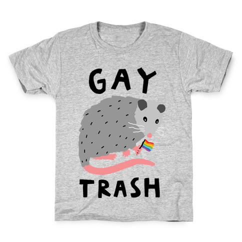Gay Trash Opossum Kids T-Shirt