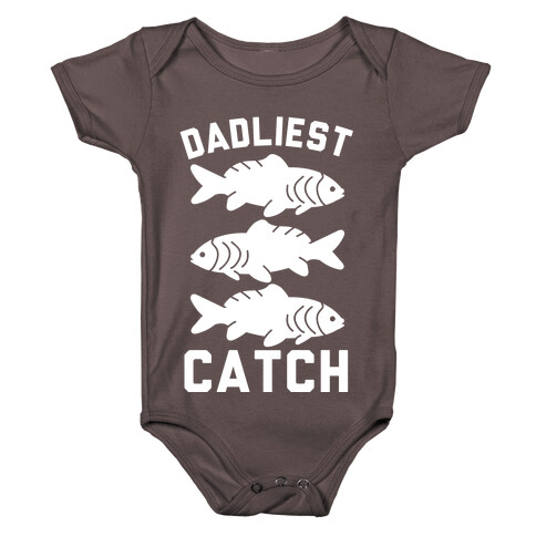 Dadliest Catch Baby One-Piece
