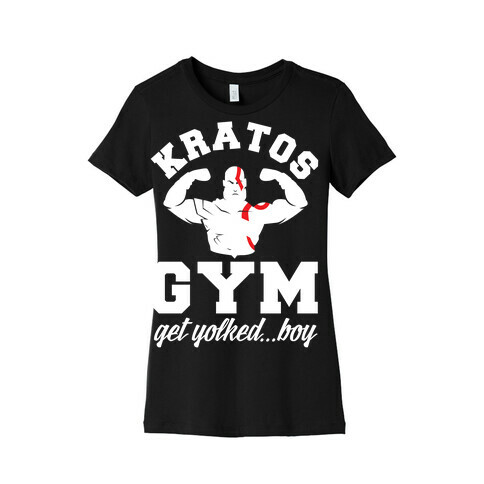 Kratos Gym Get Yolked Boy Womens T-Shirt