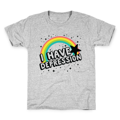 I Have Depression Kids T-Shirt