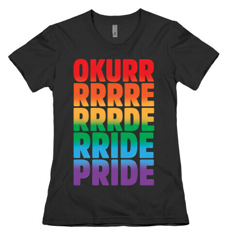 Okurr Pride Transformation White Print Womens T-Shirt