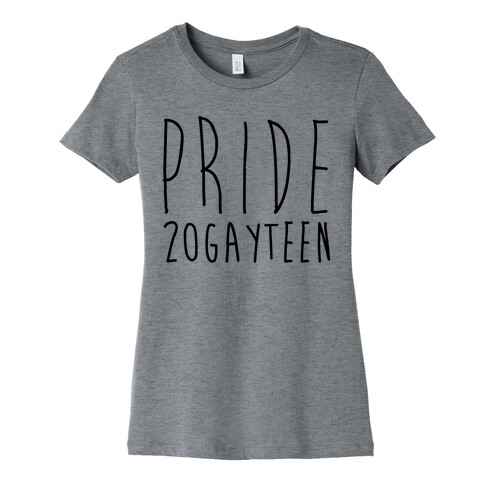Pride 20gayteen  Womens T-Shirt