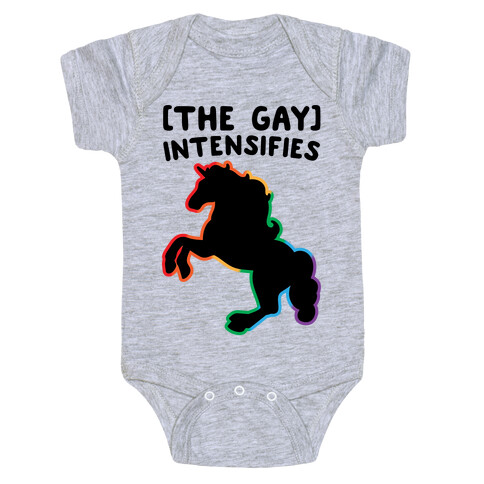 The Gay Intensifies  Baby One-Piece