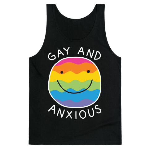 Gay And Anxious Tank Top