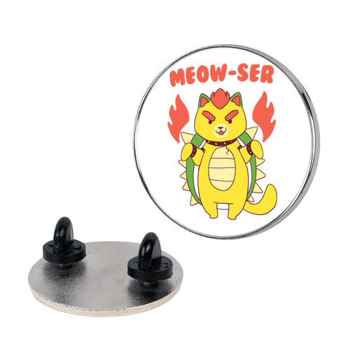 Meow-ser Pin