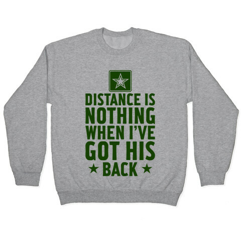 I've Got His Back (Army) Pullover