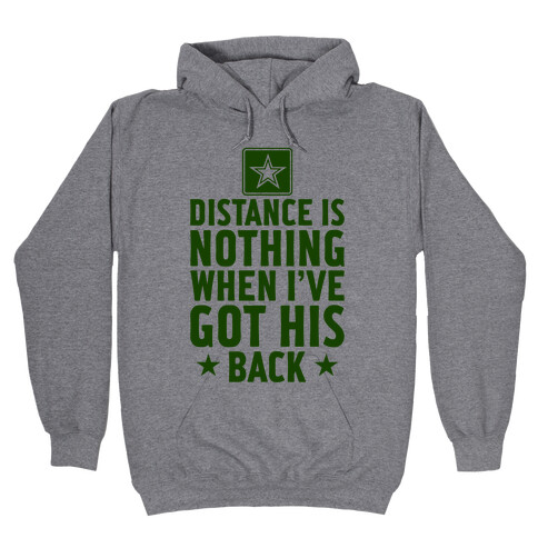 I've Got His Back (Army) Hooded Sweatshirt