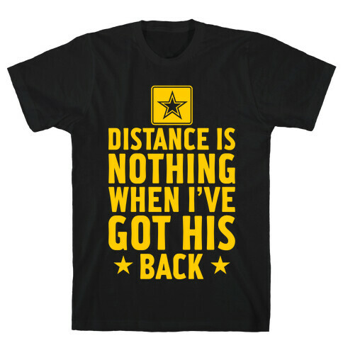 I've Got His Back (Army) T-Shirt