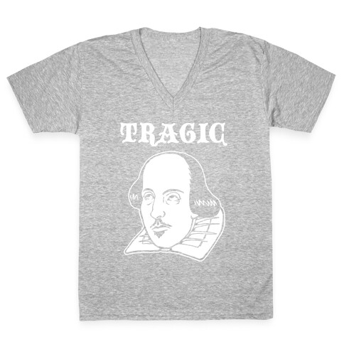 Tragic (Shakespeare) V-Neck Tee Shirt