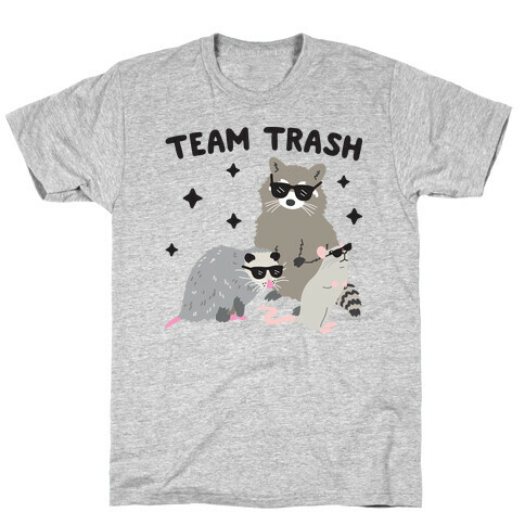 Team Trash Opossum Raccoon Rat T-Shirt