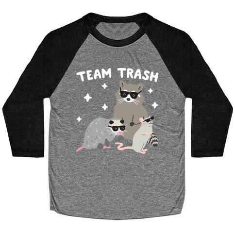 Team Trash Opossum Raccoon Rat Baseball Tee