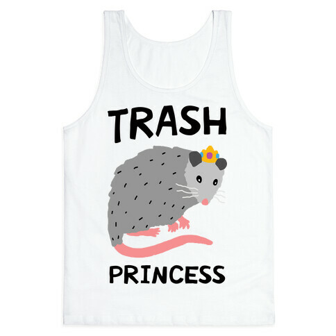 Trash Princess Tank Top
