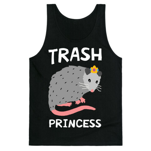 Trash Princess Tank Top