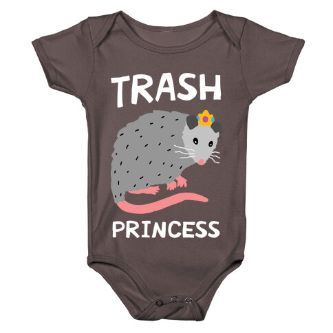 Trash Princess Baby One-Piece