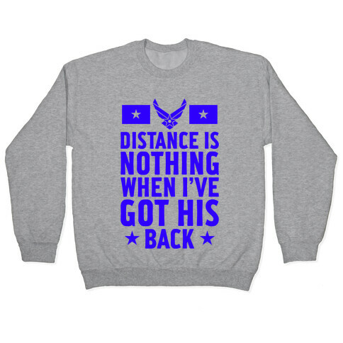 I've Got His Back (Air Force) Pullover