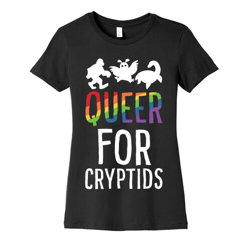 Queer for Cryptids Womens T-Shirt