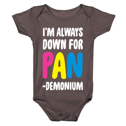 I'm Always Down for Pan-demonium  Baby One-Piece