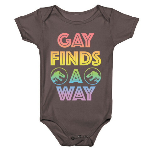 Gay Finds A Way Jurassic Park Parody Baby One-Piece