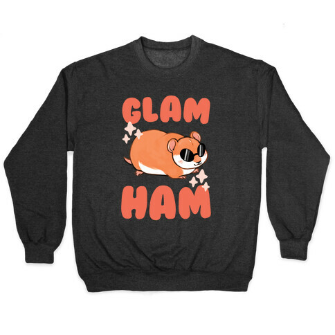 Glam Ham Pullover