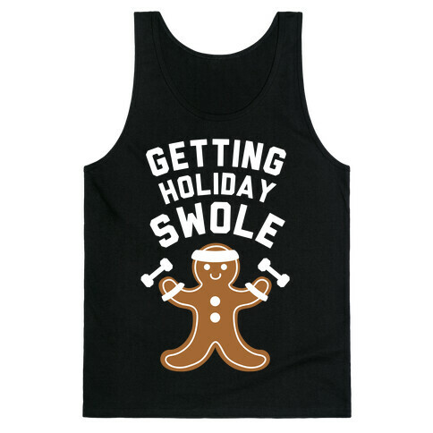 Getting Holiday Swole Tank Top