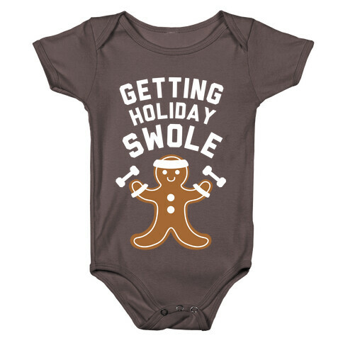 Getting Holiday Swole Baby One-Piece
