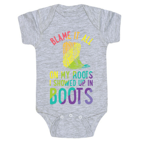 Blame It All On My Roots LGBTQ+ Baby One-Piece