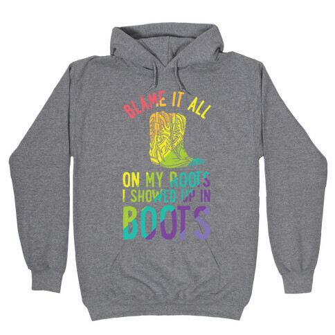 Blame It All On My Roots LGBTQ+ Hooded Sweatshirt