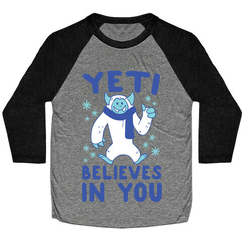 Yeti Believes In You Baseball Tee