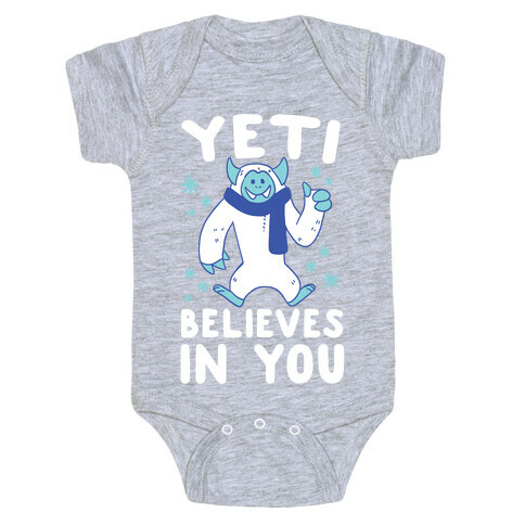 Yeti Believes In You Baby One-Piece
