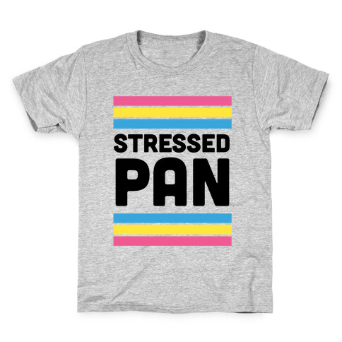 Stressed Pan Kids T-Shirt