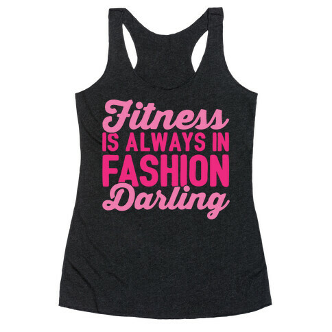 Fitness Is Always In Fashion Darling White Print Racerback Tank Top