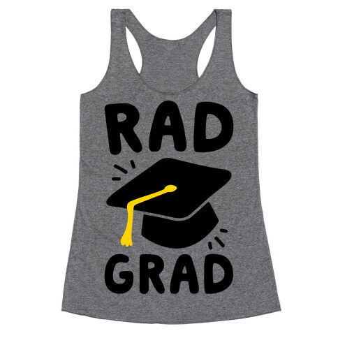 Rad Grad  Racerback Tank Top