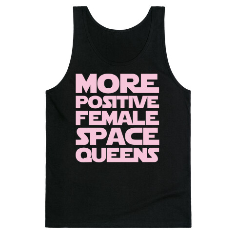 More Positive Female Space Queens White Print Tank Top
