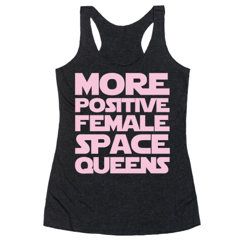 More Positive Female Space Queens White Print Racerback Tank Top