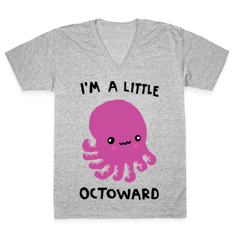 I'm A Little Octoward V-Neck Tee Shirt