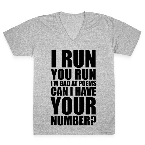 Runner Pickup Line Poem V-Neck Tee Shirt