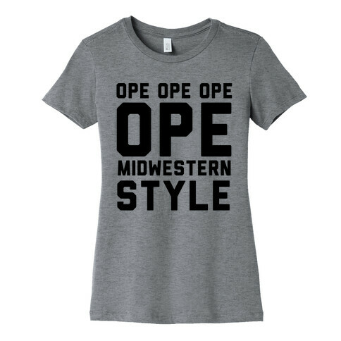 Ope Midwestern Style Womens T-Shirt