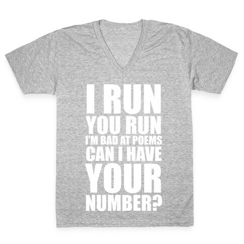 Runner Pickup Line Poem (White Ink) V-Neck Tee Shirt