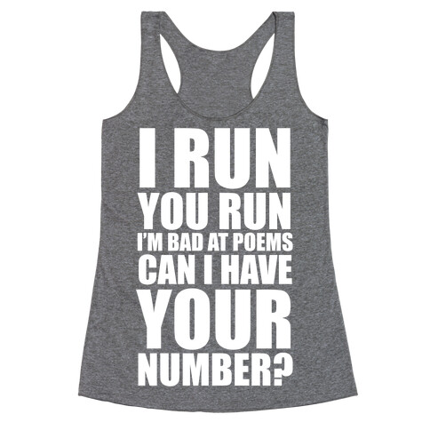 Runner Pickup Line Poem (White Ink) Racerback Tank Top