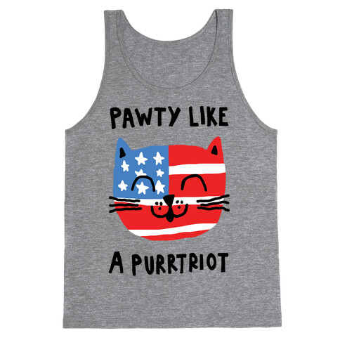 Pawty Like A Purrtriot Tank Top