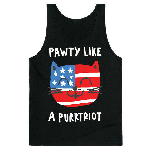 Pawty Like A Purrtriot Tank Top
