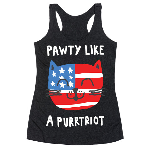 Pawty Like A Purrtriot Racerback Tank Top