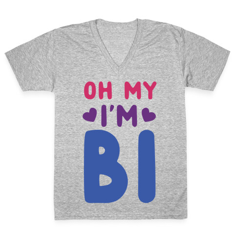 Oh My, I'm Bi V-Neck Tee Shirt