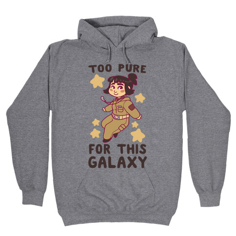 Too Pure For This Galaxy - Rose Tico Hooded Sweatshirt